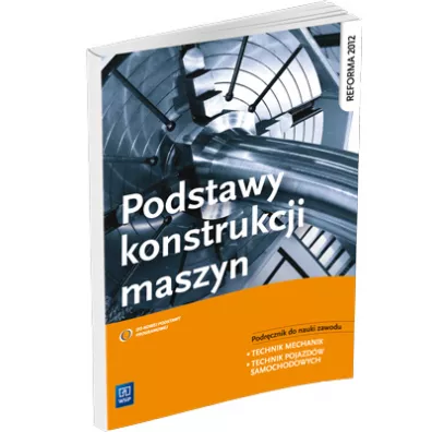 Podstawy konstrukcji maszyn. Podr�cznik do nauki zawodu technik mechanik - Janusz Telega, Janusz Torzewski, Krzysztof Grzelak
