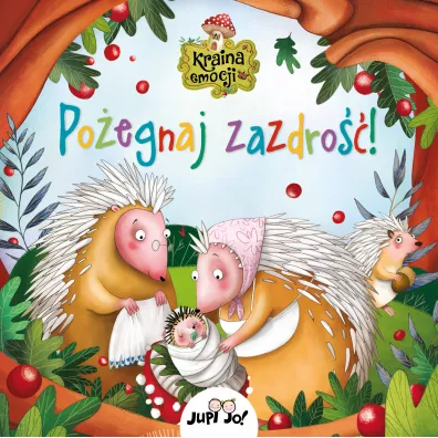 Kraina emocji. Po�egnaj zazdro��! - Ana  Serna, Henar Inigo