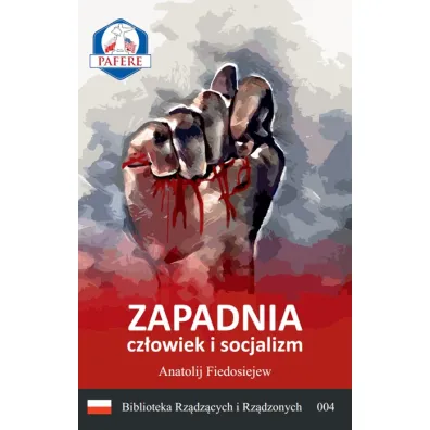 Zapadnia Cz�owiek i socjalizm - Anatolij Fiedosiejew