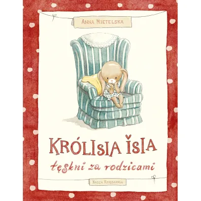 Kr�lisia Isia t�skni za rodzicami