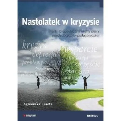 Nastolatek w kryzysie - Agnieszka Lasota