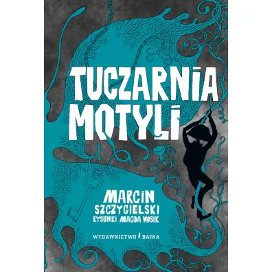 Tuczarnia motyli. Czarownica pi�tro ni�ej. Tom 2 - Magda Wosik, Marcin Szczygielski
