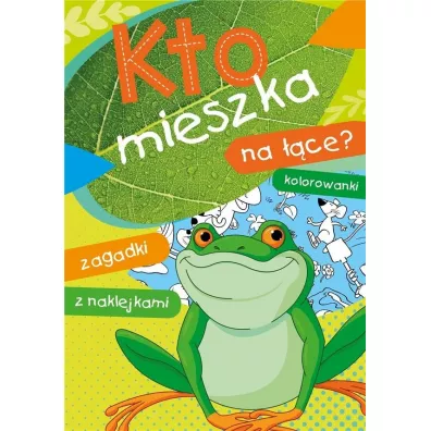 Kto mieszka na ��ce? - Wies�aw Ewa  Drabik