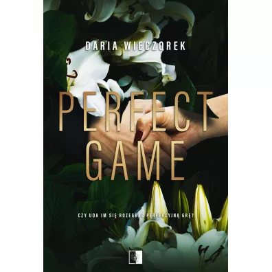 Perfect Game - Daria  Wieczorek