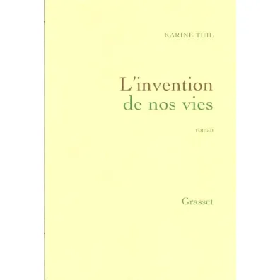 Invention de nos vies - Tuil Karine
