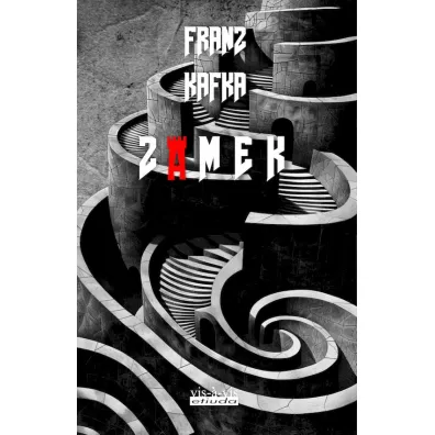Zamek - Franz Kafka