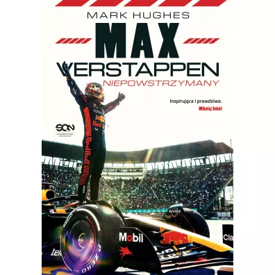 Max Verstappen. Niepowstrzymany - Mark Hughes