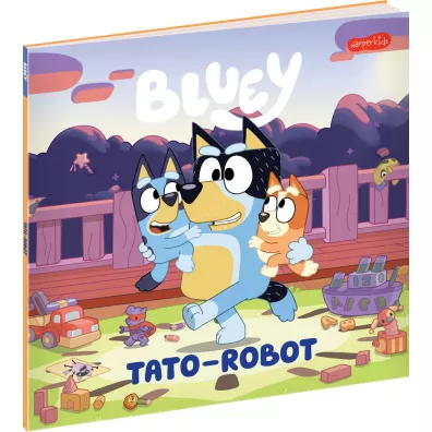Bluey. Tato-robot. Moja czytanka