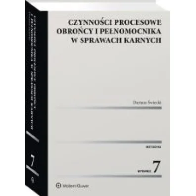 Czynno�ci procesowe obro�cy i pe�nomocnika w sprawach karnych