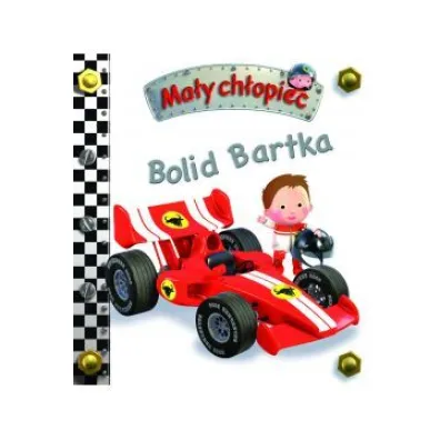 Ma�y ch�opiec. Bolid Bartka - Magdalena Staroszczyk T�um, Emilie Beaumont, Nathalie Belineau, Alexis Nesme