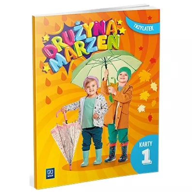 Dru�yna marze�. Karty pracy. Trzylatek. Cz�� 1