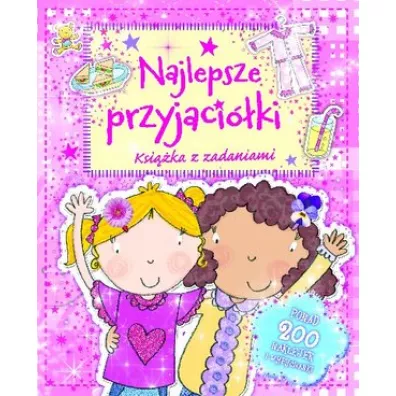 Najlepsze przyjaci�ki. Ksi��ka z zadaniami
