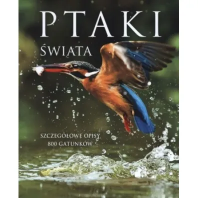 Ptaki �wiata - Jacek Twardowski, Kamila Twardowska