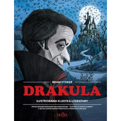 Drakula. Ilustrowana klasyka literatury
