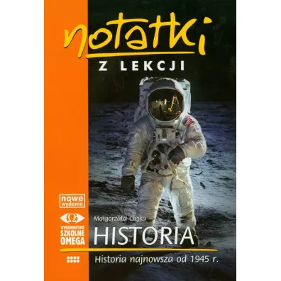 Notatki z lekcji. Historia najnowsza od 1945 - Ma�gorzata Ciejka