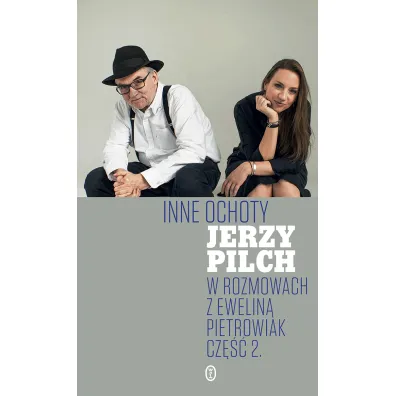 Inne ochoty - Jerzy Pilch