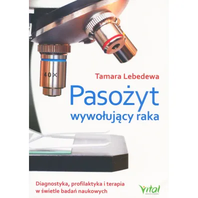 Paso�yt wywo�uj�cy raka - Tamara  Lebedewa