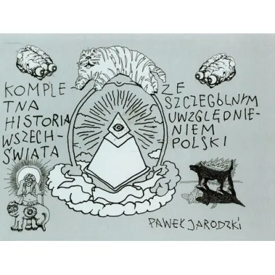 Kompletna historia wszech�wiata ze szczeg�lnym uwzgl�dnieniem Polski - Pawe� Jarodzki