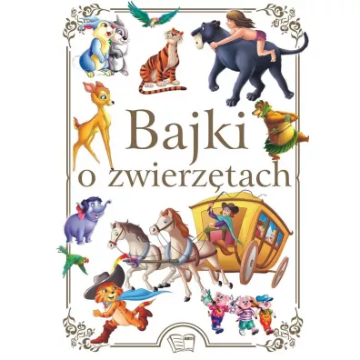 Bajki o zwierztach