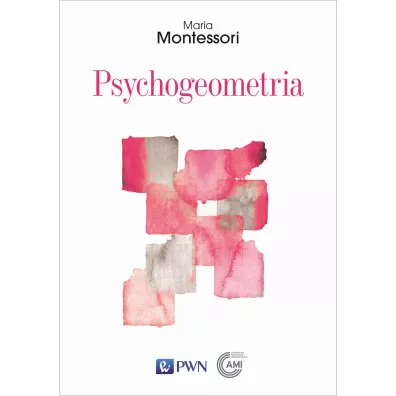 Psychogeometria - Maria Montessori