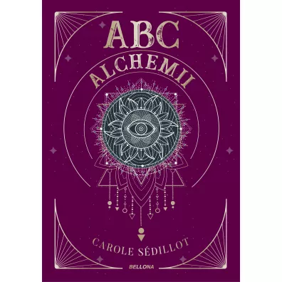 ABC alchemii - Sedillot Carole