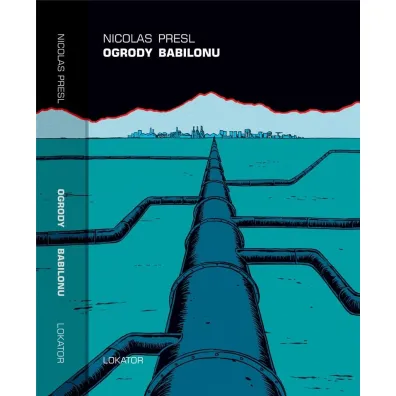 Ogrody Babilonu - Nicolas Presl