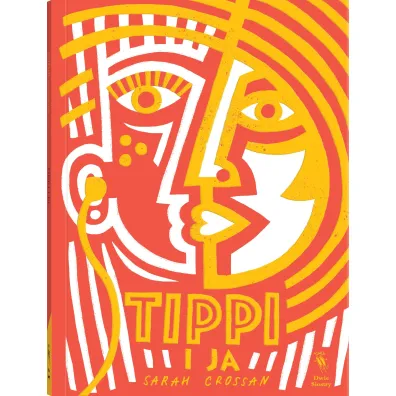 Tippi i ja - Sarah Crossan
