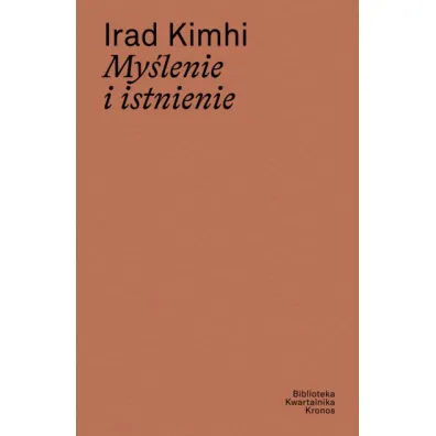 My�lenie i istnienie - lrad Kimhi