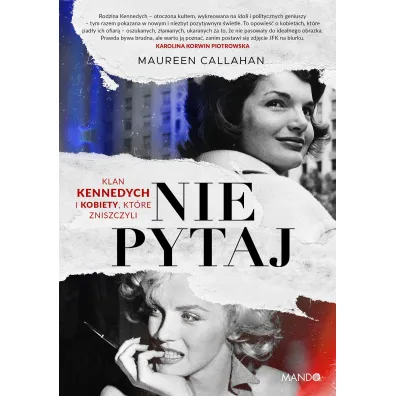 Nie pytaj - Maureen Callahan