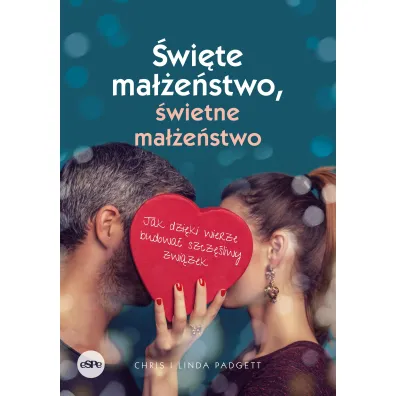�wi�te ma��e�stwo, �wietne ma��e�stwo - Chris  Padgett, Linda  Padgett