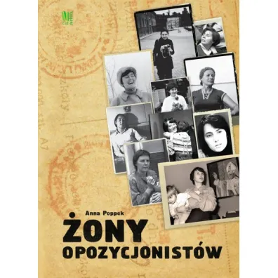 �ony opozycjonist�w - Anna Poppek