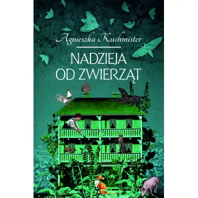 Nadzieja od zwierz�t - Agnieszka Kuchmister