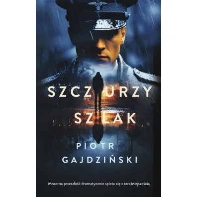 Szczurzy szlak - Piotr Gajdzi�ski
