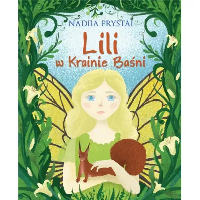 Lili w Krainie Ba�ni - Nadiia Prystai