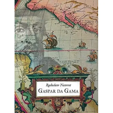 Gaspar da Gama - Rados�aw Nawrot