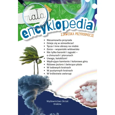 Ksi��ka edu. B5 Ma�a encyklopedia. Zjawiska przyrodnicze SKRZAT 980379