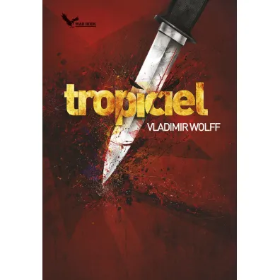 Tropiciel - Vladimir Wolff