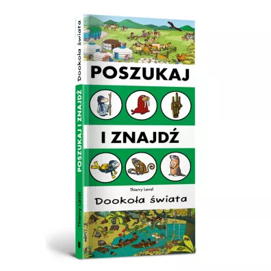 Poszukaj i znajd�. Dooko�a �wiata - Thierry Laval