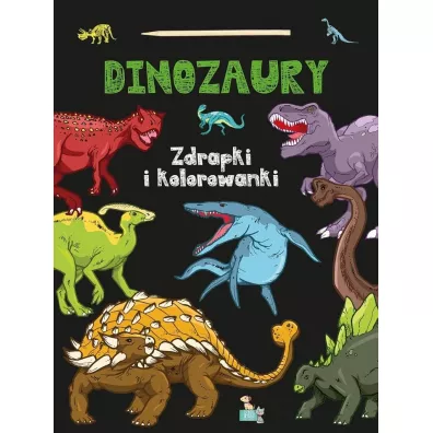 Dinozaury. Zdrapki i kolorowanki