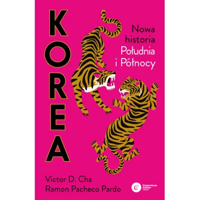 Korea. Nowa historia po�udnia i p�nocy - Ramon Pacheco Pardo, Victor Cha