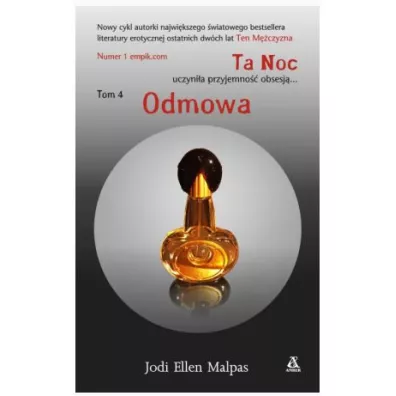 Ta Noc Tom 4 Odmowa - Jodi Ellen Malpas