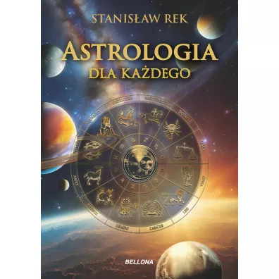 Astrologia dla ka�dego - Stanis�aw Rek