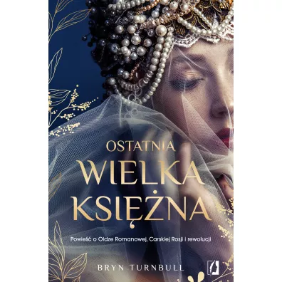 Ostatnia wielka ksi�na - Bryn Turnbull