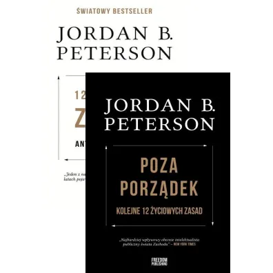 Pakiet: 12 �yciowych zasad. Antidotum na chaos, Poza porz�dek. Kolejne 12 �yciowych zasad - Jordan Peterson