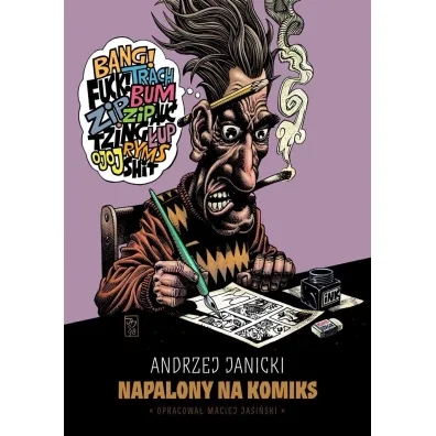 Andrzej Janicki. Napalony na komiks - Andrzej Janicki