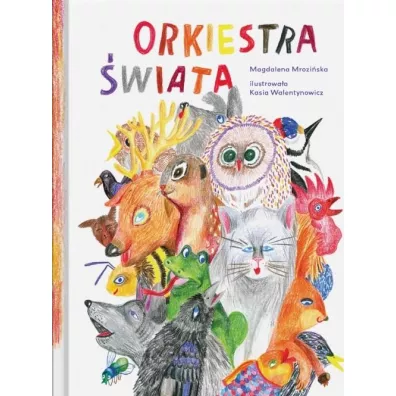 Orkiestra �wiata - Magdalena Mrozi�ska