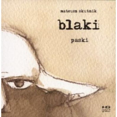 Paski. Blaki. Tom 3