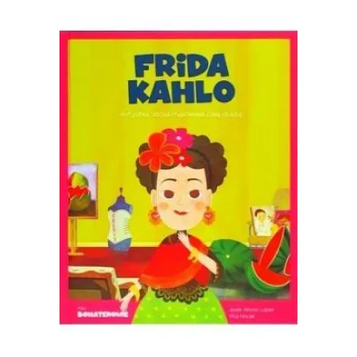 Moi Bohaterowie Frida Kahlo