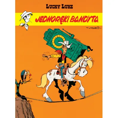 Jednor�ki bandyta. Lucky Luke. Tom 48 - Chris Morris