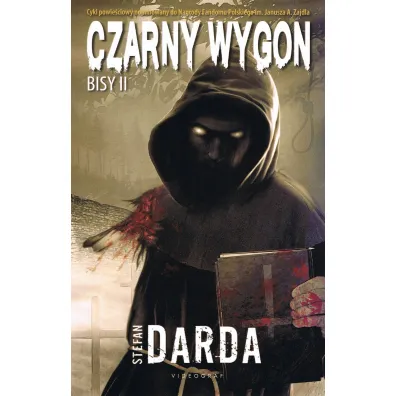 Czarny wygon. Bisy II - Stefan Darda